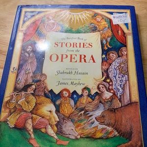 The Barefoot Book of Stories from the Opera homeschool book